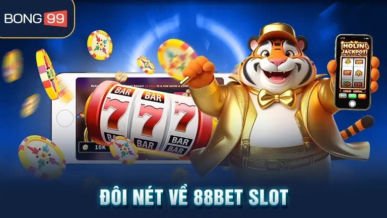 88bet slot 2 Giới thiệu 88bet slot