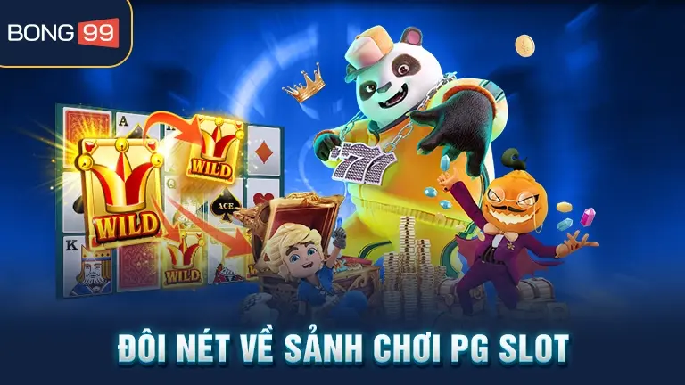 pg slot 2 Sảnh chơi PG slot