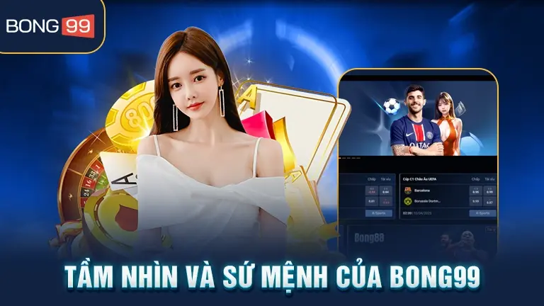 Home 15 Tầm nhìn và sứ mệnh bong99