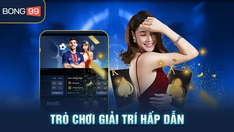 Home 19 Trò chơi giải trí bong99